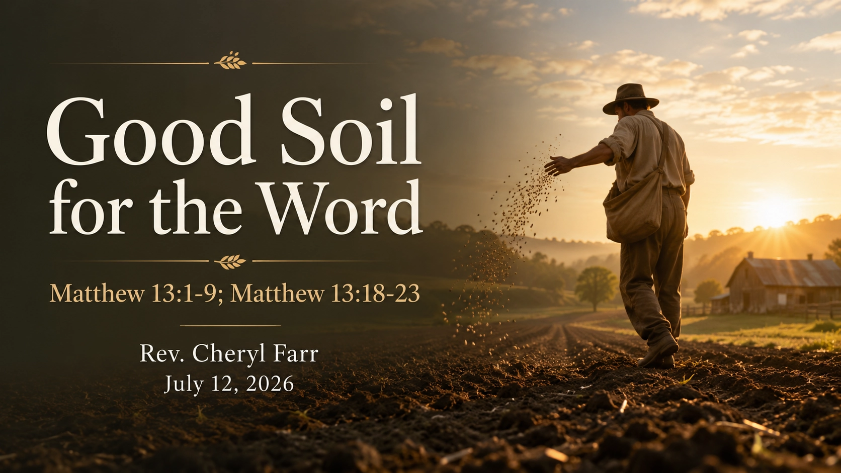 Good Soil for the Word
